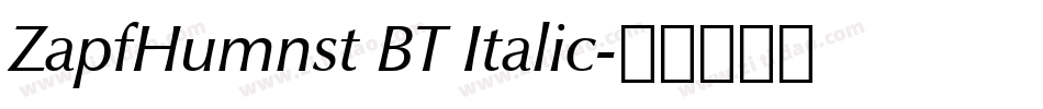 ZapfHumnst BT Italic字体转换